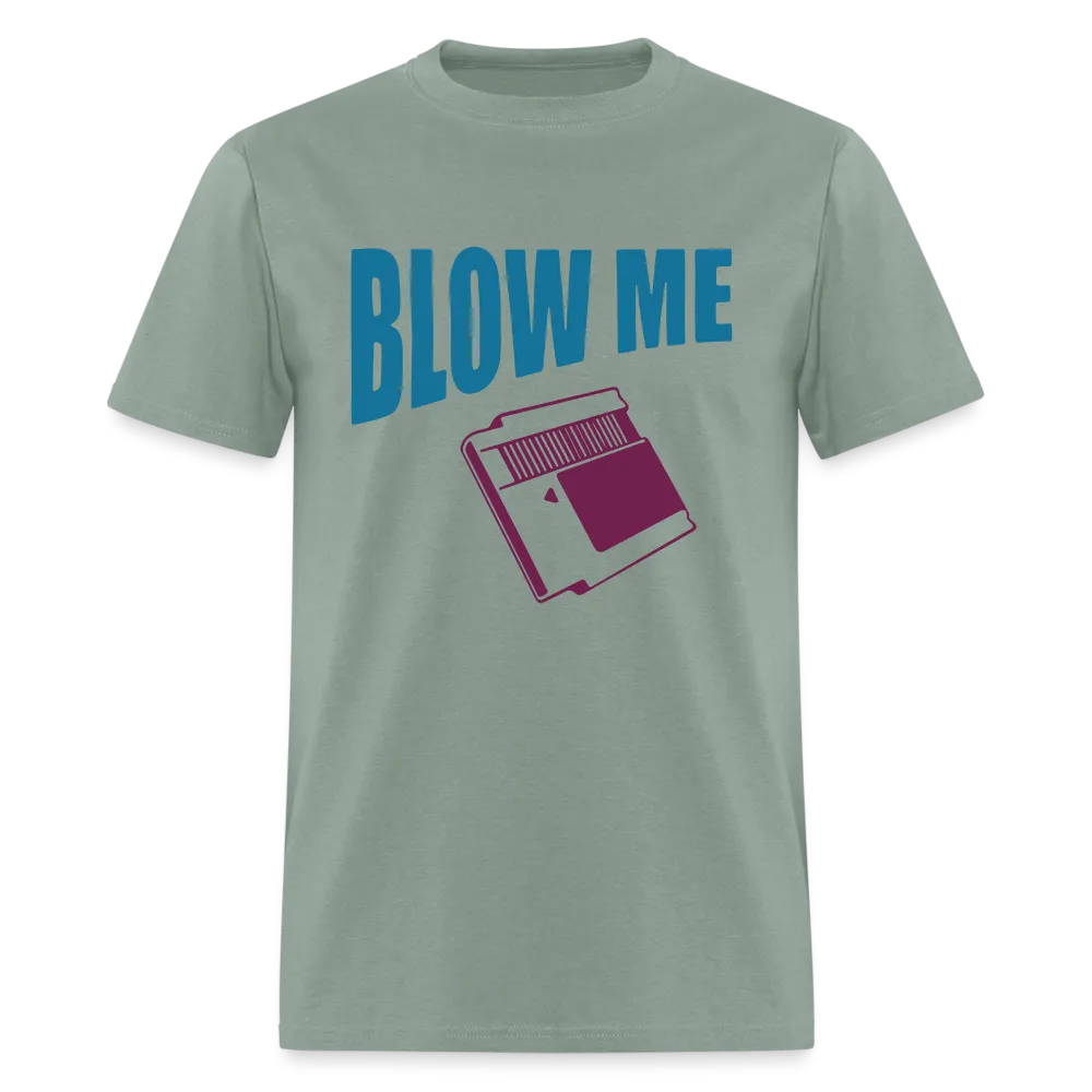 Blow Me (with Vintage Cassette) T-Shirt